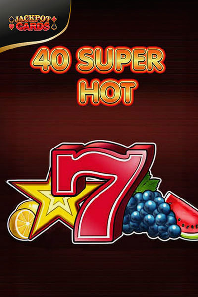 Vizuál 40 Super Hot z ponuky Cleobetra Casino